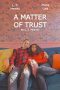 A Matter of Trust (2022)